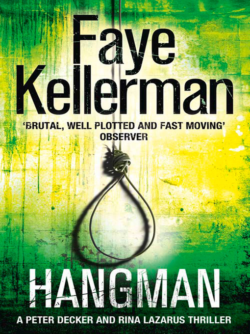 Title details for Hangman by Faye Kellerman - Available